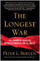 The Longest War: The Enduring Conflict between America and Al-Qaeda