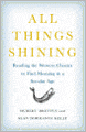 All Things Shining: Reading the Western Classics to Find Meaning in a Secular Age