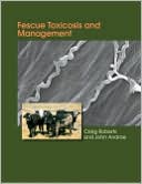 Fescue Toxicosis and Management
