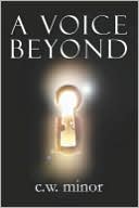 A Voice Beyond