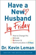Have a New Husband by Friday by Kevin Leman: NOOK Book Cover