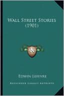 Wall Street Stories (1901) Wall Street Stories (1901)