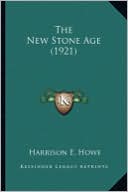 The New Stone Age (1921) the New Stone Age (1921)