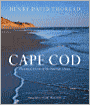 Cape Cod: Illustrated Edition of the American Classic