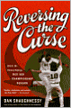 Reversing the Curse: Inside the 2004 Boston Red Sox