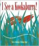 I See a Kookaburra!: Discovering Animal Habitats Around the World