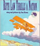 Ruth Law Thrills a Nation