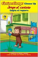 Curious George Cleans Up/ Jorge el curioso limpia el reguero (Curious George Early Reader Series)