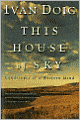 This House of Sky: Landscapes of a Western Mind