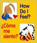 How Do I Feel?/Como me siento?