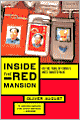Inside the Red Mansion: On the Trail of China's Most Wanted Man