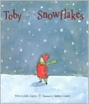 Toby and the Snowflakes