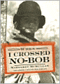 When I Crossed No-Bob