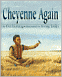 Cheyenne Again
