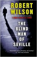 The Blind Man of Seville (Javier Falcon Series #1)