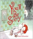 You'll Be Sorry by Josh Schneider: NOOK Book Cover