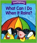 What Can I Do When it Rains?