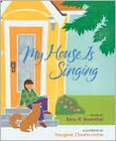 My House Is Singing