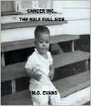 download Cancer Inc., The Half Full Side book