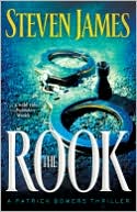 The Rook (Patrick Bowers Files Series #2) by Steven James: NOOK Book Cover