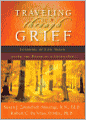 Traveling through Grief: Learning to Live Again after the Death of a Loved One