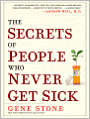 The Secrets of People Who Never Get Sick
