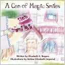 A Can of Magic Smiles