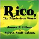 Rico, the Mysterious Worm