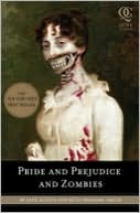 Pride and Prejudice and Zombies by Jane Austen: Book Cover