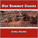 Our Summer Guests