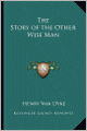 The Story of the Other Wise Man