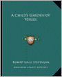 A Child's Garden Of Verses