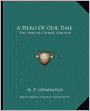 A Hero Of Our Time: The Story of General Ermolov