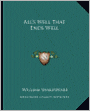 All's Well That Ends Well