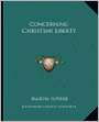 Concerning Christian Liberty