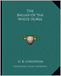 The Ballad of the White Horse