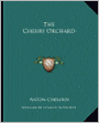The Cherry Orchard