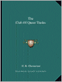 The Club of Queer Trades