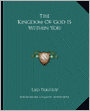 The Kingdom of God Is within You