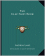 The Lilac Fairy Book