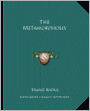 The Metamorphosis