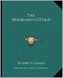 The Moorland Cottage