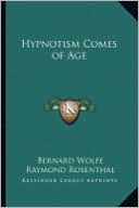 Hypnotism Comes of Age