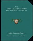 The Count Of Saint-Germain And Tragical Prophecies