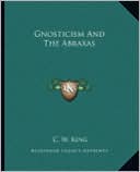Gnosticism And The Abraxas