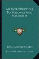 An Introduction To Masonry And Mysticism
