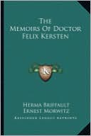 The Memoirs Of Doctor Felix Kersten