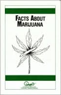 Facts About Marijuana