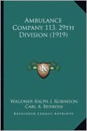 Ambulance Company 113, 29th Division (1919) Ambulance Company 113, 29th Division (1919)