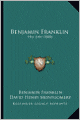 Benjamin Franklin: His Life (1888)